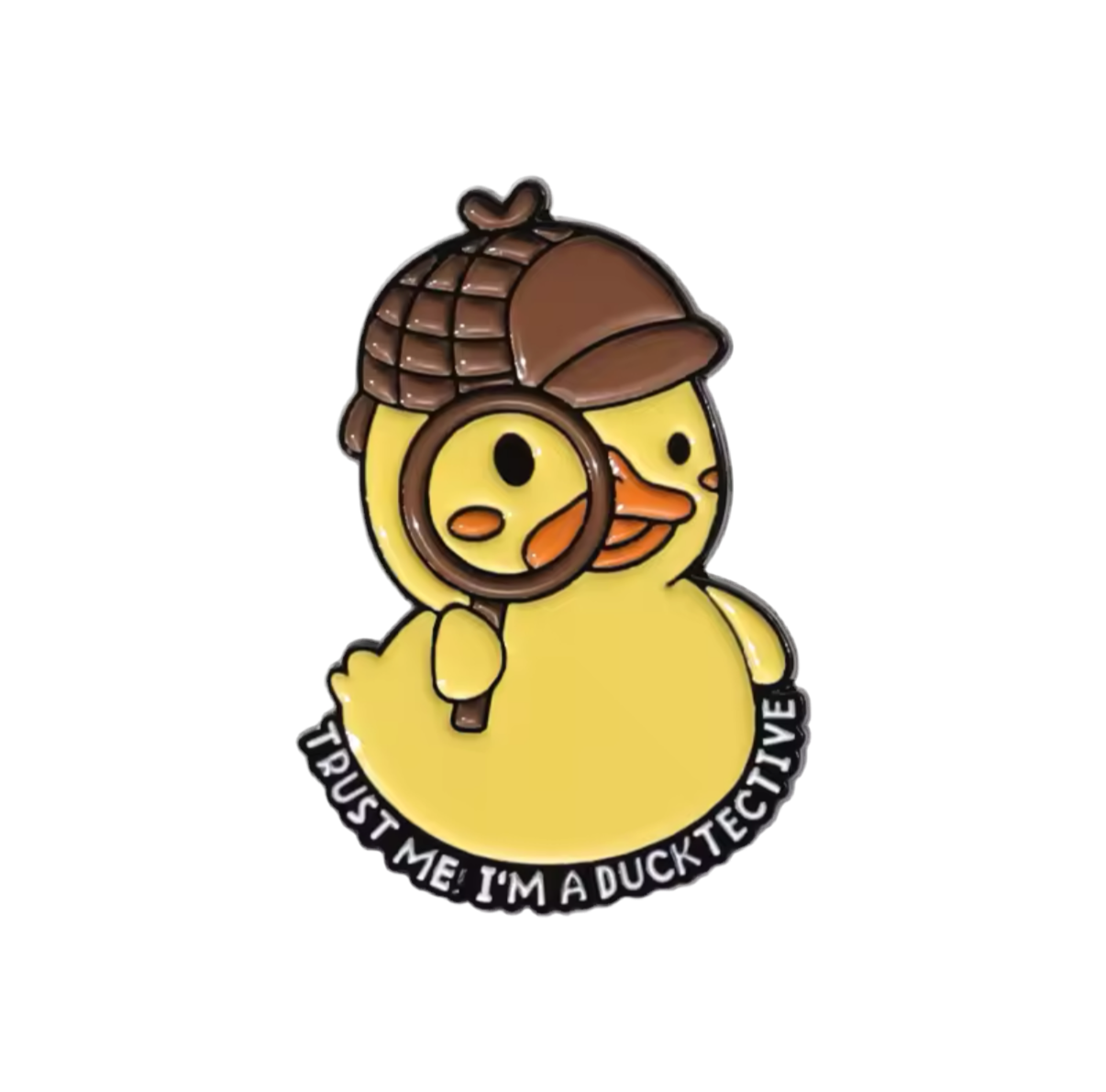 Yellow Duck Pins "Trust me I'm a Ducktective"